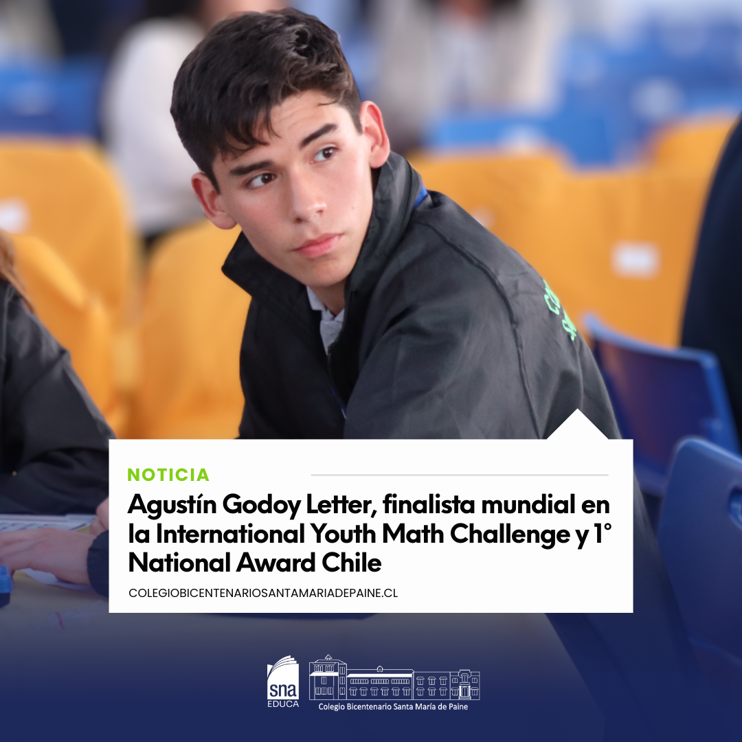 Agustín Godoy Letter, finalista mundial en la International Youth Math ...